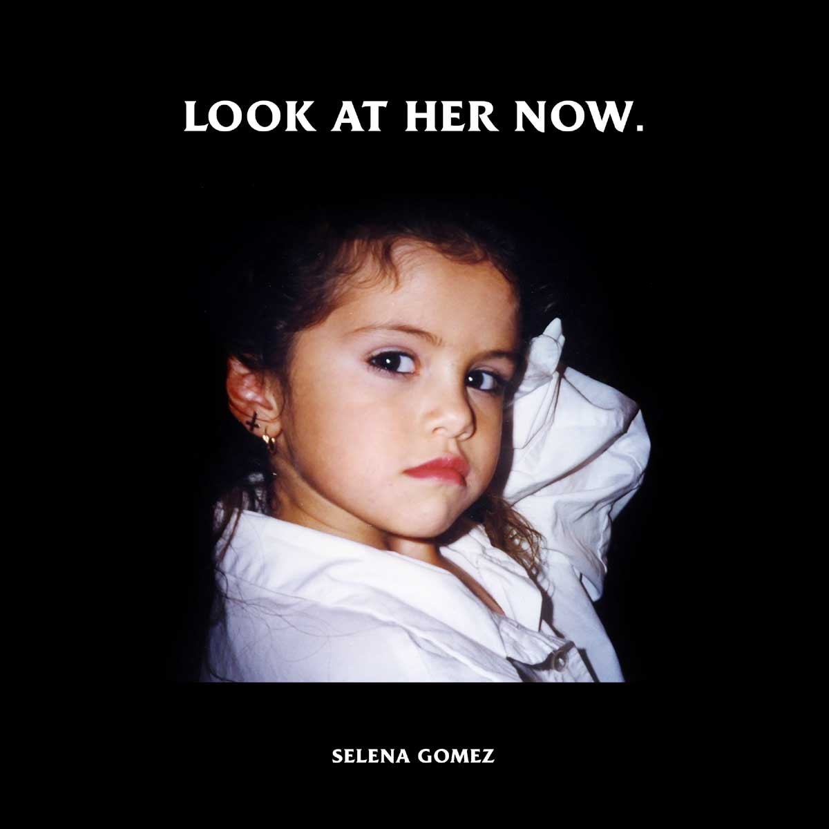 セレーナ・ゴメス 「Look At Her Now」